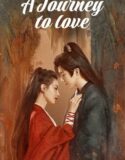 Drama China A Journey to Love 2023