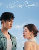 Drama China The Furthest Distance 2023