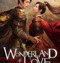 Drama China Wonderland of Love 2023