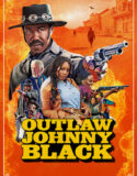 Outlaw Johnny Black 2023