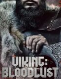 Vikings Blood Lust 2023