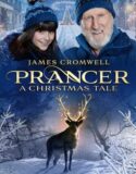 Prancer A Christmas Tale 2022