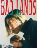Bad Lands 2023