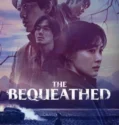 Drama Korea The Bequeathed 2024