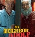 My Neighbor Adolf 2023