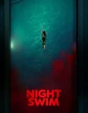 Night Swim 2024