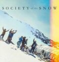 Society of the Snow 2023