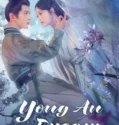 Drama China Yongan Dream 2024