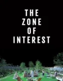 The Zone of Interest 2023