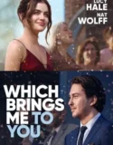 Which Brings Me to You 2024