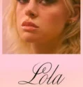 Film Baru Lola 2024
