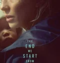 The End We Start From 2023