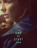 The End We Start From 2023