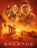 Breathe (2024) Sub Indo
