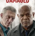 Damaged (2024) Sub Indo