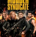 Murder Syndicate (2023) Sub Indo