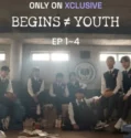 Drama Korea BEGINS ≠ YOUTH Subtitle Indonesia 2024