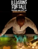 Illusions for Sale The Rise and Fall of Generation Zoe (2024)