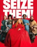 Seize Them (2024) Sub Indo