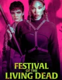 Festival of the Living Dead (2024) Sub Indo