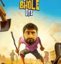 Oye Bhole Oye (2024) Sub Indo