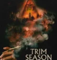 Trim Season (2023) Sub Indo