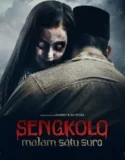 Film Horor Indonesia Sengkolo Malam Satu Suro (2024)