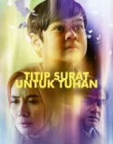Film Indonesia Titip Surat Untuk Tuhan (2024)
