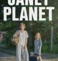 Janet Planet (2024) Sub Indo