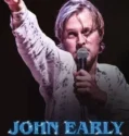 John Early Now More Than Ever (2023)