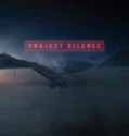Project Silence (2024) Sub Indo