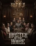 Serial Master of the House (2024) Sub Indo