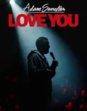 Adam Sandler Love You (2024) Sub Indo