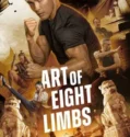Art of Eight Limbs (2024) Sub Indo