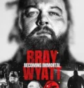 Bray Wyatt Becoming Immortal (2024) Sub Indo