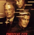 Crescent City (2024) Sub Indo