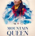 Mountain Queen The Summits of Lhakpa Sherpa (2024)