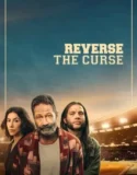 Reverse the Curse (2024) Sub Indo