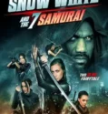 Snow White and the 7 Samurai (2024) Sub Indo