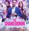 The Shakedown (2024) Sub Indo