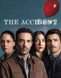 Serial The Accident (2024) Sub Indo Season 1