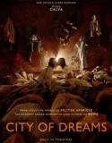 City of Dreams (2024) Sub Indo