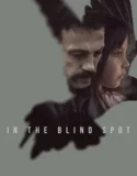 In the Blind Spot (2024) Sub Indo