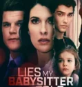 Lies My Babysitter Told (2024) Sub Indo