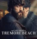 Serial The Last Night at Tremore Beach (2024) Sub Indo