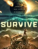 Survive (2024) Sub Indo