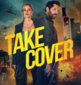 Take Cover (2024) Sub Indo
