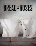 Bread & Roses (2024) Sub Indo
