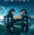 Distant (2024) Sub Indo