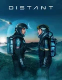 Distant (2024) Sub Indo